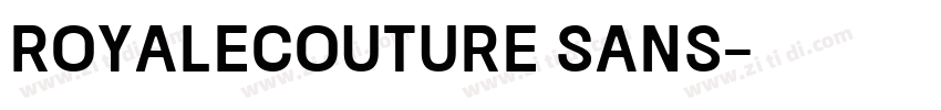 RoyaleCouture Sans字体转换 RoyaleCouture Sans字体转换